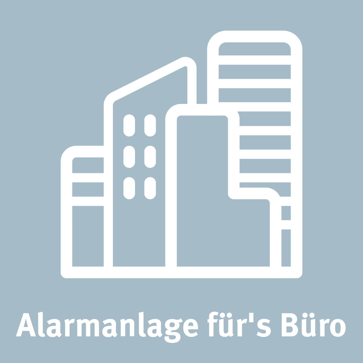 Alarmanlage für's Büro